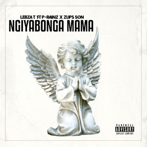 Ngiyabonga Mama (Explicit)