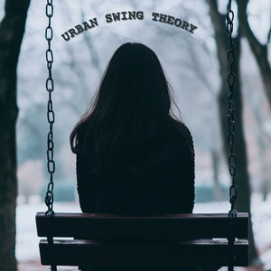 Urban Swing Theory