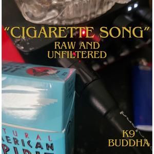Cigarette Song (Explicit)