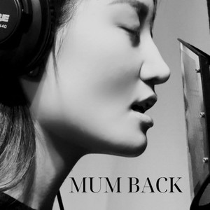 Mum Back (Explicit)