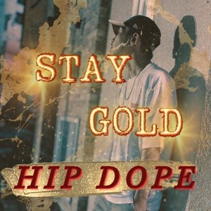 STAY GOLD (Explicit)