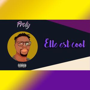 Elle est cool (Explicit)