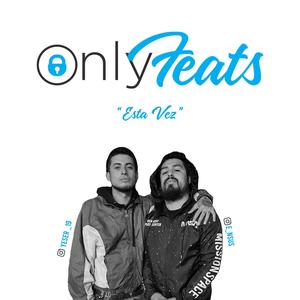 Esta Vez (feat. Yeser) (Explicit)