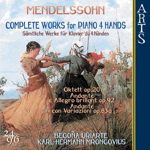 Mendelssohn-Bartholdy: Complete Works For Piano 4 Hands