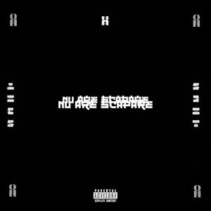 Nu Are Scapare (Explicit)