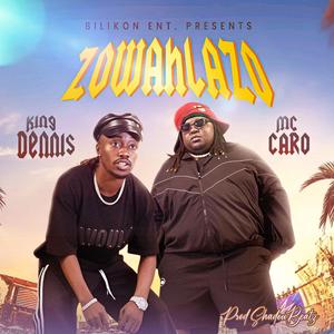 Zowahlazo (feat. MC Caro)