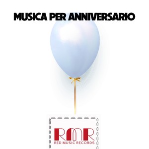 Musica Per Anniversario