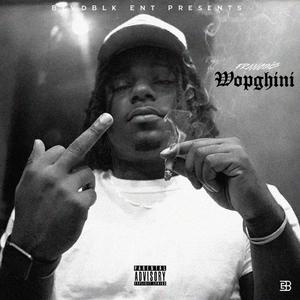 Wopghini (Explicit)