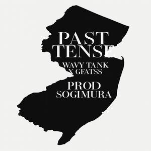 Past tense (feat. Gfatss) (Explicit)