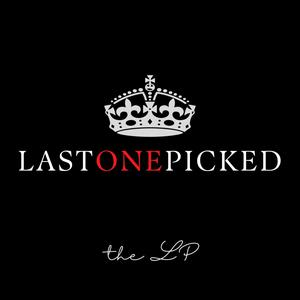 LASTONEPICKED (Explicit)