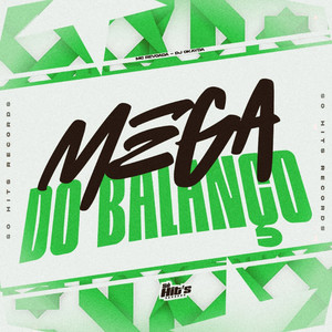 Mega do Balanço (Explicit)