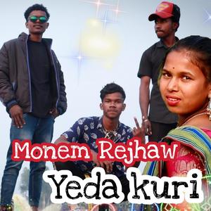 Monem Rejhaw Yeda kuri