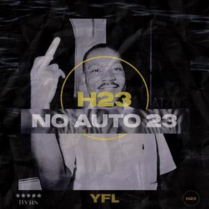 NO AUTO 23 (Explicit)