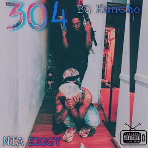 304 (feat. NTA Ziggy) [Explicit]