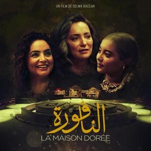 Ennafoura – La Maison Dorée (Original Motion Picture Soundtrack)