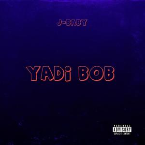 Yadi Bob (Explicit)