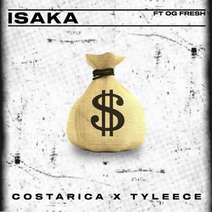 Isaka (feat. OG Fresh)