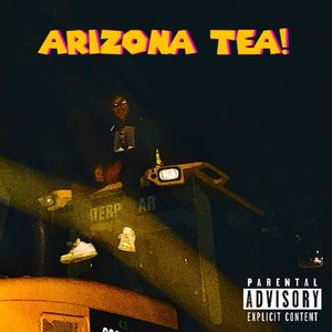 Arizona Tea! (Explicit)