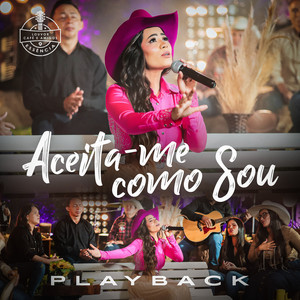 Aceita-Me Como Sou (Playback)