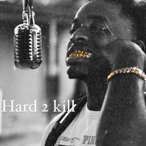 Hard to kill (Explicit)