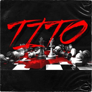 Tito (Explicit)