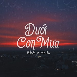 Dưới Cơn Mưa (Explicit)