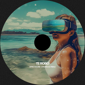Te Robo - Afro House