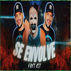 SE ENVOLVE (Explicit)