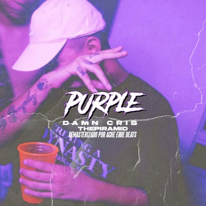 Purple (Remasterizado) [Explicit]