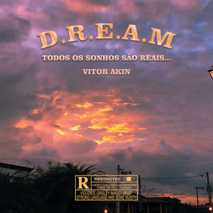 D.R.E.A.M (Explicit)
