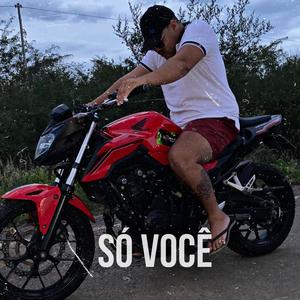 Só Você (Explicit)