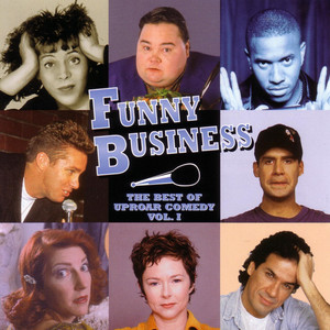 Funny Business: The Best of Uproar Comedy