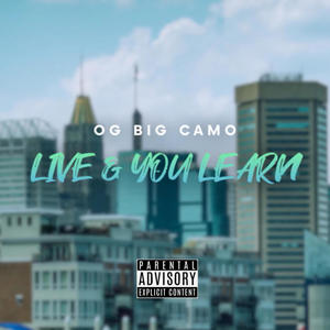 Live & You Learn (Explicit)