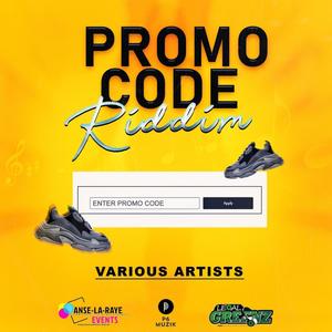 Promo Code Riddim (Explicit)