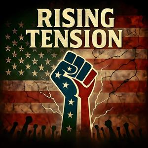 Rising Tension
