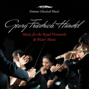 Water Music, Suite No. 2 in D Major, HWV 349 - XV. Bourrée