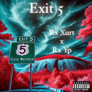 Exit 5 (Ep) [Explicit]