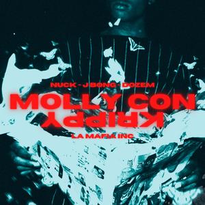 Molly con krippy (feat. J Bong & Dozem) (Explicit)