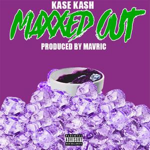 Maxxed Out (Explicit)