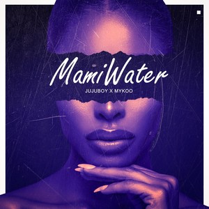 Mami Water (feat. MYKOO)