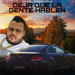 Deja Que la Gente Hablen