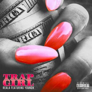 Trap Girl (feat. KGE Youngn) (Explicit)