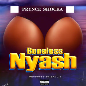 Boneless Nyash (Explicit)