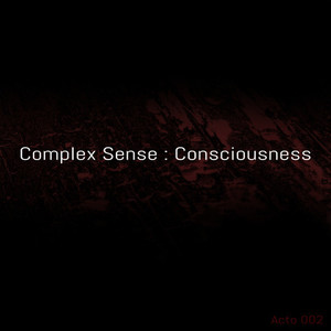 Consciousness