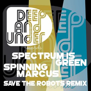 Spinning Marcus (Save The Robots Remix)