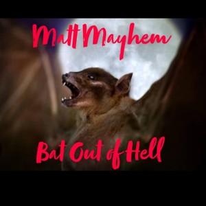 Bat Out of Hell