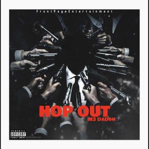 Hop Out (Explicit)