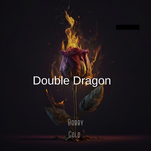 Double Dragon (Explicit)