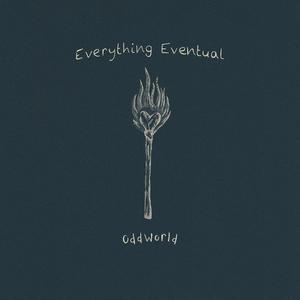 Everything Eventual