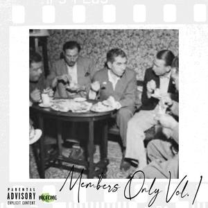 Members Only, Vol. 1 (Explicit)